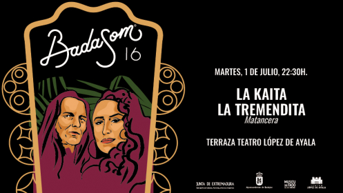 LA KAÍTA & LA TREMENDITA - "MATANCERA"- BADASOM 2025